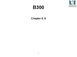 B 300 Chapter 5 6 1 B 300