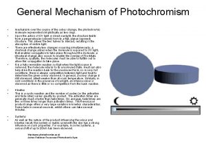 General Mechanism of Photochromism mechanism over the course