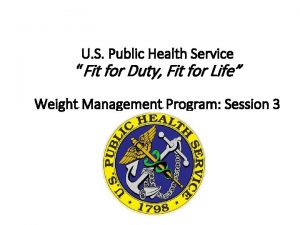 U S Public Health Service Fit for Duty