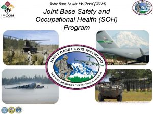 Joint Base LewisMc Chord JBLM Joint Base Safety