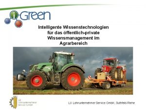 Intelligente Wissenstechnologien fr das ffentlichprivate Wissensmanagement im Agrarbereich