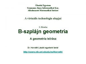 budai Egyetem Neumann Jnos Informatikai Kar Alkalmazott Matematikai