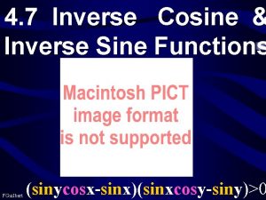 4 7 Inverse Cosine Inverse Sine Functions FGuilbert