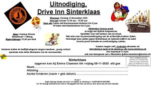 Uitnodiging Drive Inn Sinterklaas Wanneer Zondag 22 November