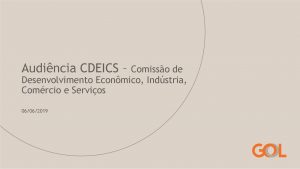 Audincia CDEICS Comisso de Desenvolvimento Econmico Indstria Comrcio