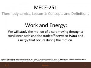 MECE251 Thermodynamics Lesson 1 Concepts and Definitions Work