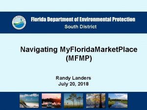 South District Navigating My Florida Market Place MFMP