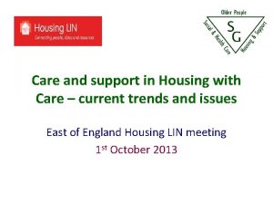 Care and support in Housing with Care current