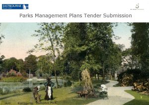 Parks Management Plans Tender Submission Parks Management Plans