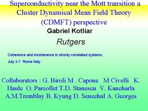 Superconductivity near the Mott transition a Cluster Dynamical