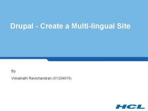 Drupal Create a Multilingual Site By Vimalnath Ravichandran