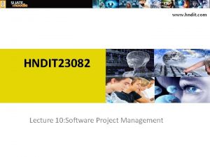 www hndit com HNDIT 23082 Lecture 10 Software
