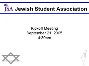 Jewish Student Association Kickoff Meeting September 21 2005