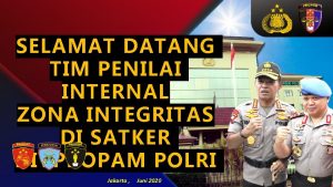 SELAMAT DATANG TIM PENILAI INTERNAL ZONA INTEGRITAS DI