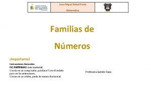 Liceo Miguel Rafael Prado Matemtica Familias de Nmeros