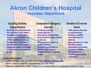 Akron Childrens Hospital Volunteer Department QualitySafety Department Benchmarking