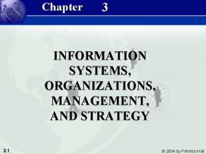 Management Information Systems 8e Chapter 3 Information Systems