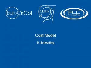 Cost Model D Schoerling Euro Cir Col Status