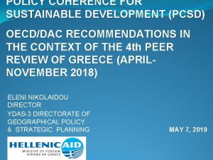 POLICY COHERENCE FOR SUSTAINABLE DEVELOPMENT PCSD OECDDAC RECOMMENDATIONS