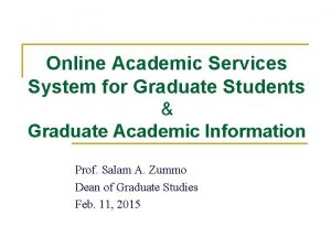 Online Academic Services System for Graduate Students Graduate
