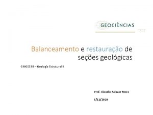 Balanceamento e restaurao de sees geolgicas GMG 0338