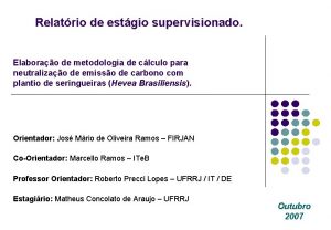 Relatrio de estgio supervisionado Elaborao de metodologia de