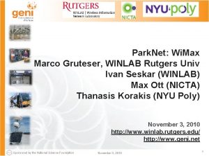 Park Net Wi Max Marco Gruteser WINLAB Rutgers