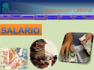 Legislacin Laboral Inicio Propsito Introduccin Salario Actividad de