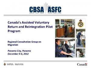 Canadas Assisted Voluntary Return and Reintegration Pilot Program