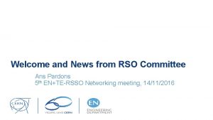 Welcome and News from RSO Committee Ans Pardons