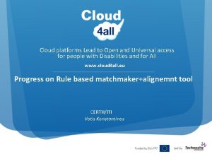 Cloud platforms Lead to Open and Universal access