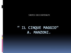 Sintesi 5 maggio Sintesi 5 maggio