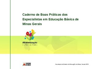 Caderno de Boas Prticas dos Especialistas em Educao