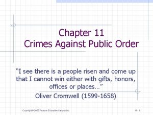 Chapter 11 Crimes Against Public Order I see