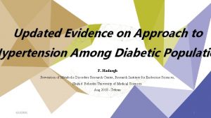 Updated Evidence on Approach to Hypertension Among Diabetic