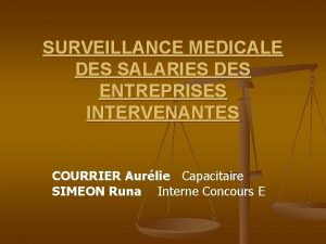 SURVEILLANCE MEDICALE DES SALARIES DES ENTREPRISES INTERVENANTES COURRIER