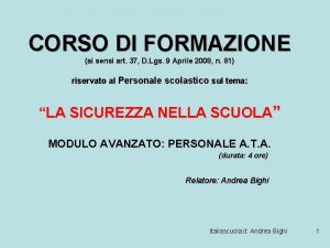 CORSO DI FORMAZIONE ai sensi art 37 D