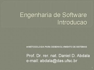 Engenharia de Software Introducao METODOLOGIA PARA DESENVOLVIMENTO DE