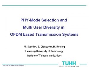 PHYMode Selection and Multi User Diversity in OFDM