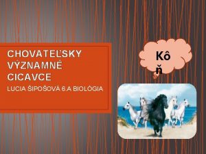 CHOVATESKY VZNAMN CICAVCE LUCIA IPOOV 6 A BIOLGIA