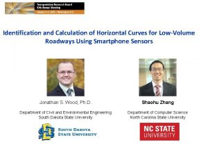 Identification and Calculation of Horizontal Curves for LowVolume