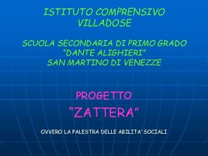 ISTITUTO COMPRENSIVO VILLADOSE SCUOLA SECONDARIA DI PRIMO GRADO