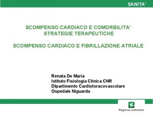 SANITA SCOMPENSO CARDIACO E COMORBILITA STRATEGIE TERAPEUTICHE SCOMPENSO