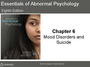 Essentials of Abnormal Psychology Eighth Edition Chapter 6