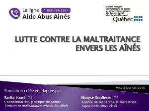 LUTTE CONTRE LA MALTRAITANCE ENVERS LES ANS Formation