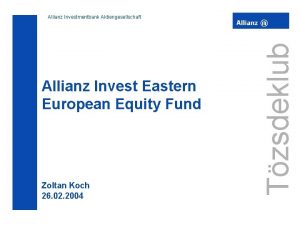 Allianz Invest Eastern European Equity Fund Zoltan Koch