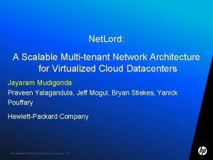 Net Lord A Scalable Multitenant Network Architecture for