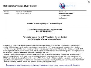 39 Radiocommunication Study Groups Source Subject Document 6