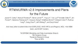 NATIONAL OCEANIC AND ATMOSPHERIC ADMINISTRATION RTMAURMA v 2