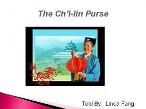 The Chilin Purse Told By Linda Fang Active